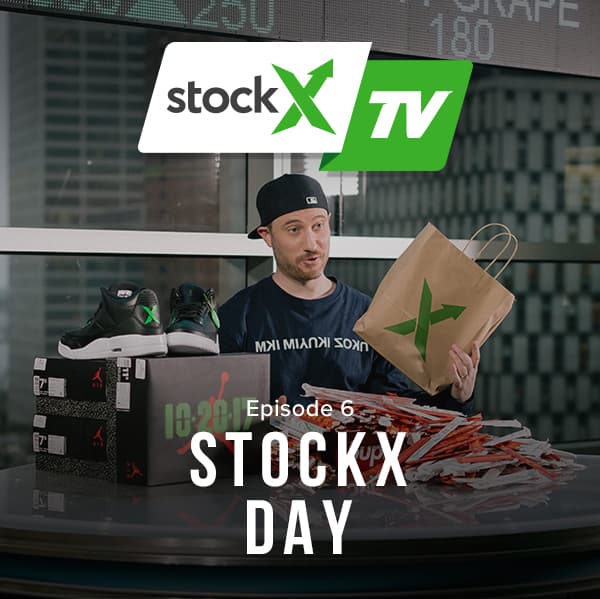 StockX TV Ep. 6 - Supreme Data, StockX Day & Exclusive Jordans