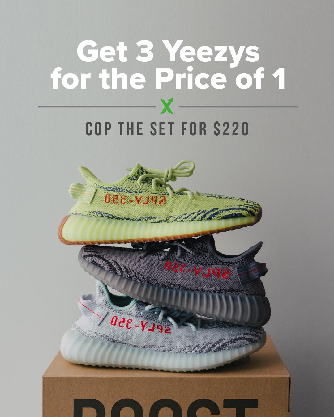 milits Lav en snemand Vandre 3 Yeezys for the Price of 1! (Update: Announcing the Winners) - StockX News