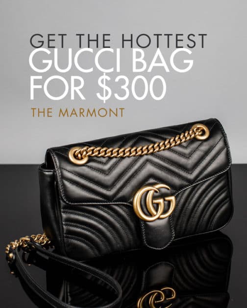 Get the Hottest Gucci Bag for $300