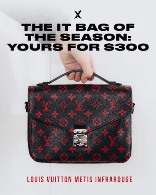 Get the Most Wanted Louis Vuitton Bag of the Season for Only $300