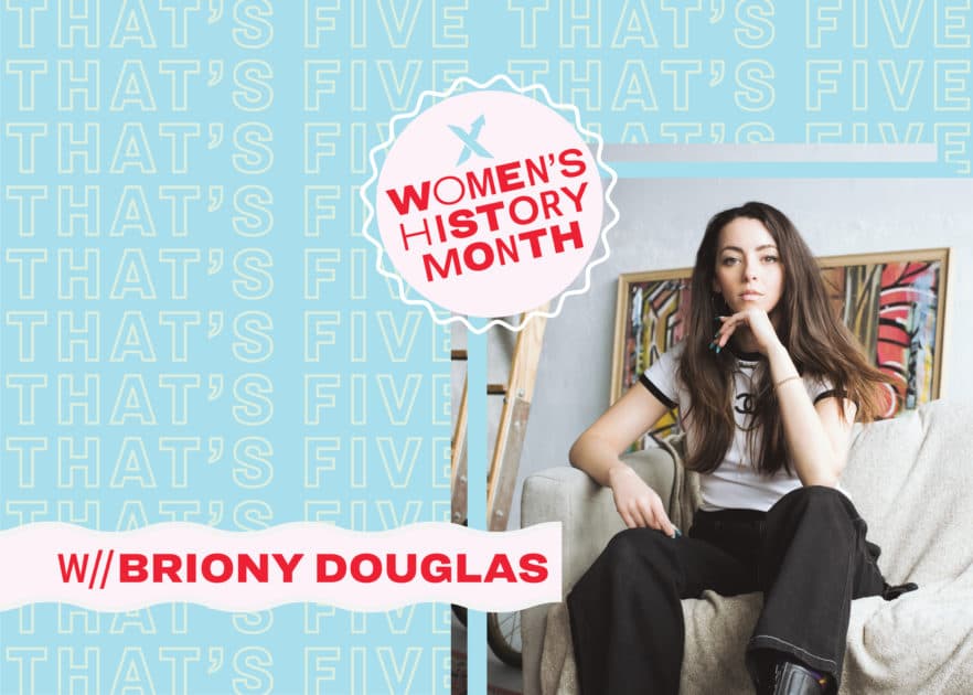 That's 5: WHM | Briony Douglas