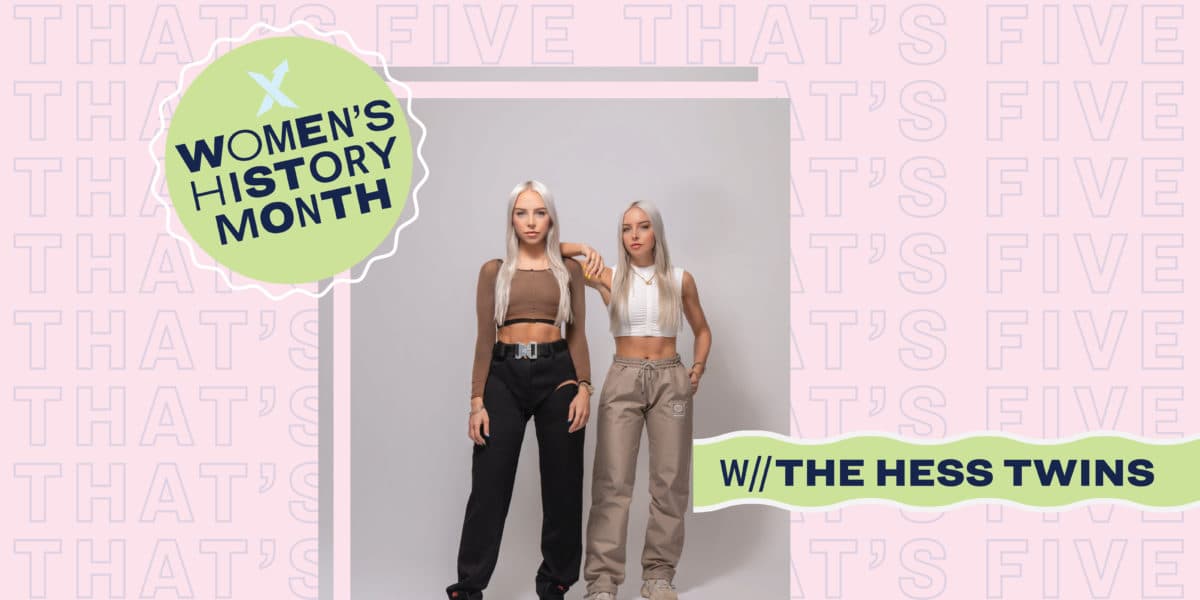 That's 5: WHM | The Hess Twins