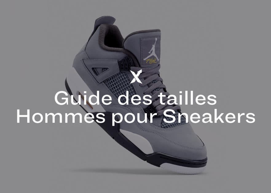 Guide des tailles Homme pour Sneakers