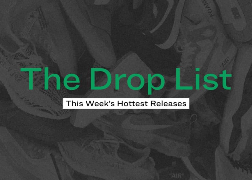The Drop List 8.21.19