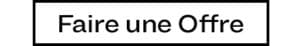 Faire une Offre