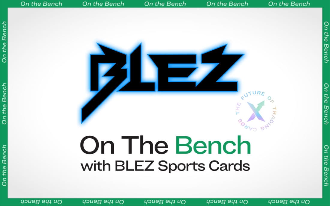 On The Bench With Blez Sports Cards