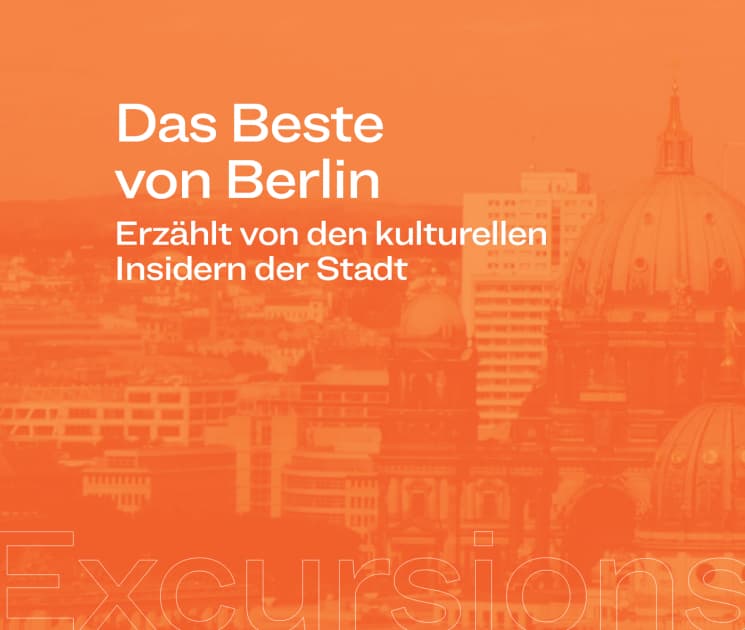 Excursions | Berlin