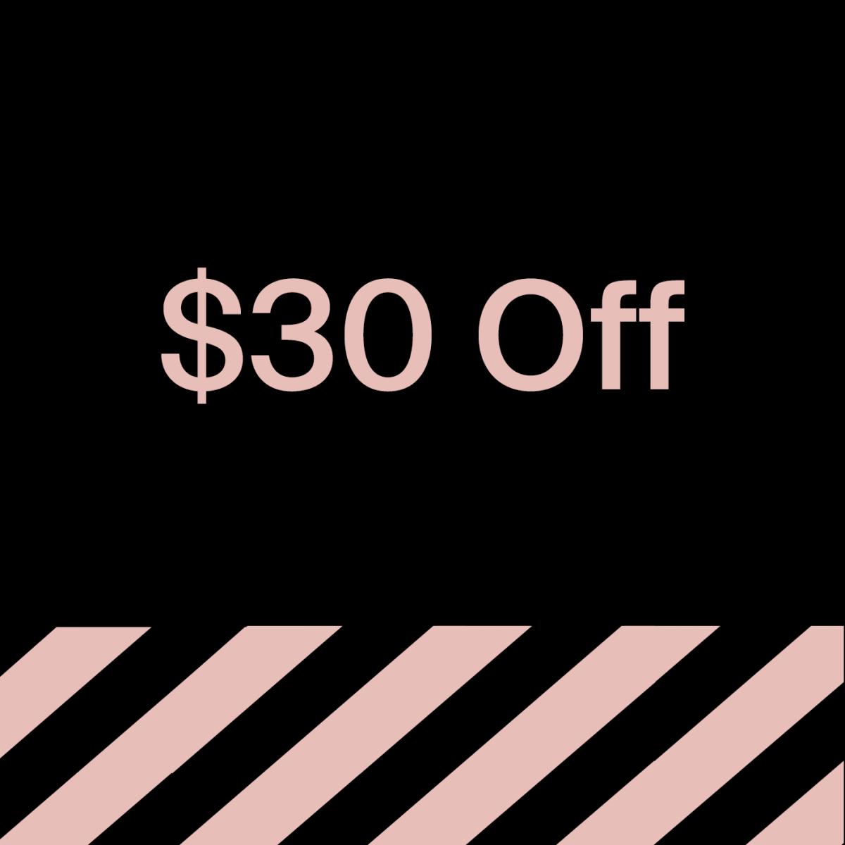 $30 Off Over $400