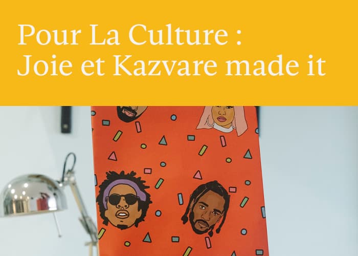 Pour La Culture : Joy & Black Pop Culture By Kazvare Made It